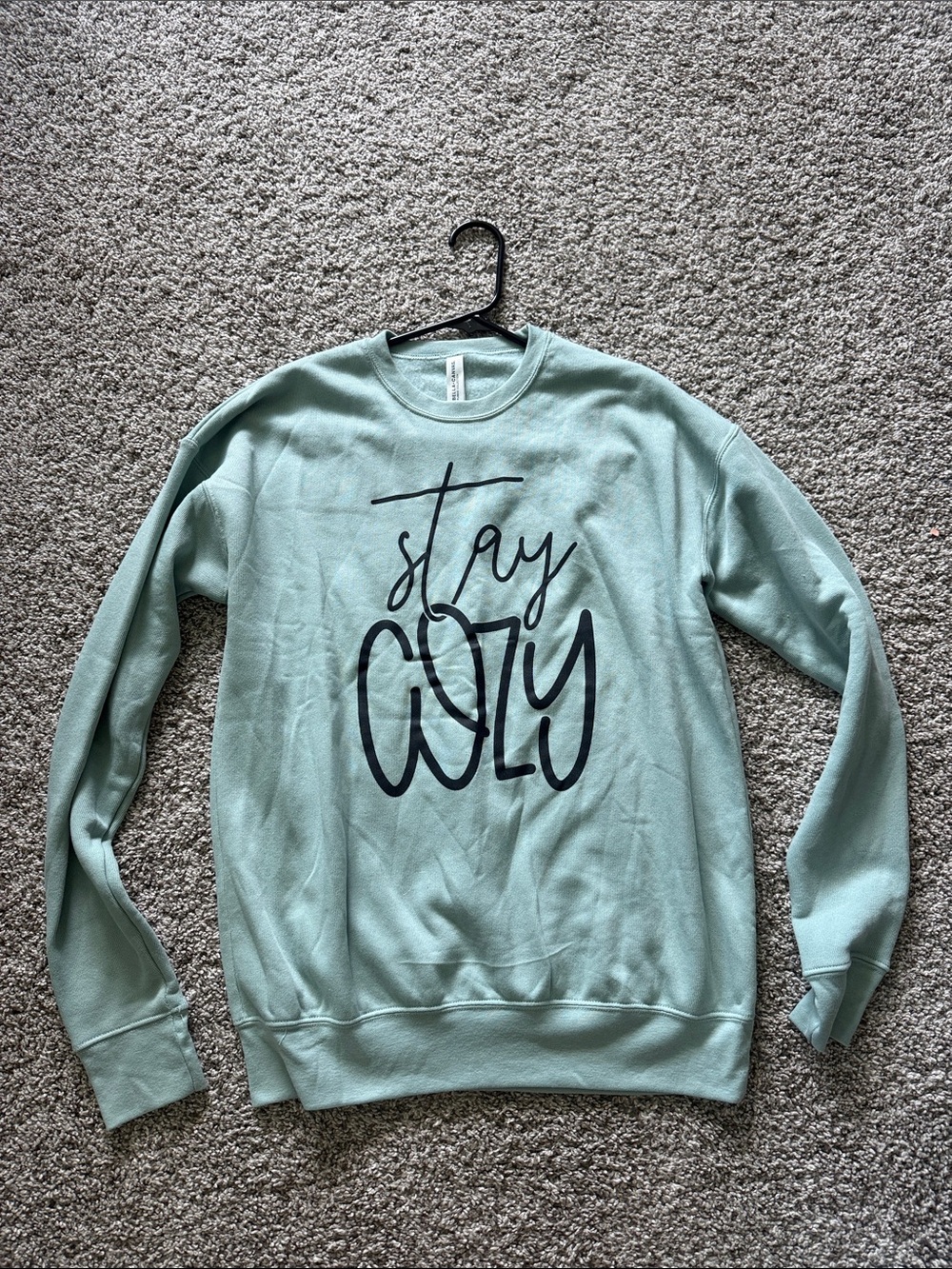Bella canvas Stay Cozy Crewneck